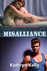 Misalliance (a Death Dwellers Novella #4.5) (Paperback)