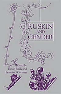 Ruskin and Gender (Paperback)