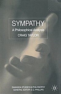 Sympathy : A Philosophical Analysis (Paperback, 1st ed. 2002)