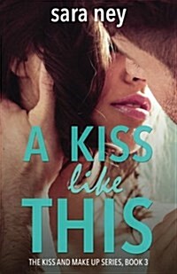 A Kiss Like This (Paperback)