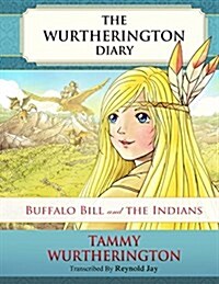 Buffalo Bill and the Indians (Paperback)