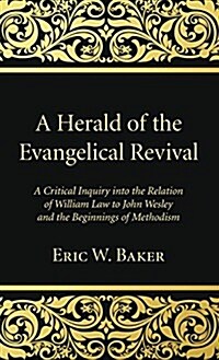 A Herald of the Evangelical Revival (Hardcover)