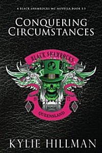 Conquering Circumstances (Paperback)