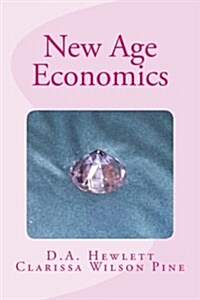 New Age Economics (Paperback)