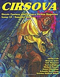 Cirsova #2: Heroic Fantasy and Science Fiction Magazine (Paperback)