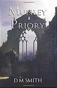 Munley Priory (Paperback)