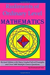 Rudiments of Ordinary Level Mathematics (Paperback)