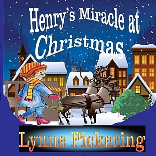 Henrys Miracle at Christmas (Paperback)