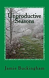 Unproductive Seasons (Paperback)