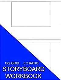 Storyboard Workbook: 1x2 Grid 3:2 Ratio (Paperback)
