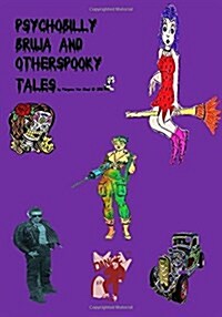 Psychobilly Bruja and Other Spooky Tales (Paperback)