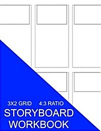 Storyboard Workbook: 3x2 Grid 4:3 Ratio (Paperback)