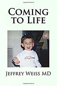 Coming to Life: Coming to Life (Paperback)