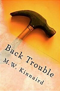 Back Trouble (Paperback)