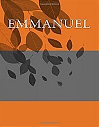 Emmanuel: Personalized Journals - Write in Books - Blank Books You Can Write in (Paperback)
