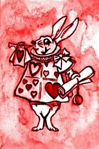 Alice in Wonderland Watercolour Journal - White Rabbit With Trumpet (Red): 100 page 6 x 9 Ruled Notebook: Inspirational Journal, Blank Notebook, Blank (Paperback)
