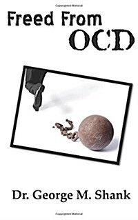 Freed from Ocd (Paperback)