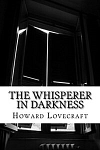 The Whisperer in Darkness (Paperback)