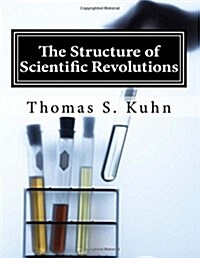 The Structure of Scientific Revolutions (Paperback)