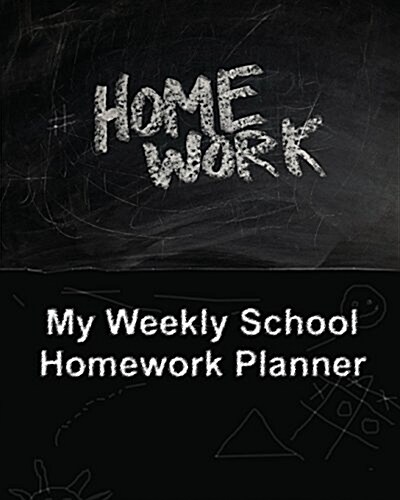 My Weekly School Homework Planner (Paperback)