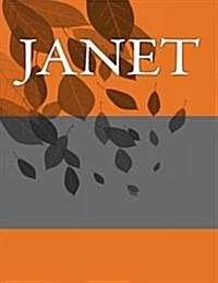 Janet: Personalized Journals - Write in Books - Blank Books You Can Write in (Paperback)