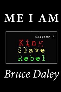 Me I Am: Chapter 5 (Paperback)