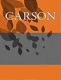 Carson: Personalized Journals - Write in Books - Blank Books You Can Write in (Paperback)