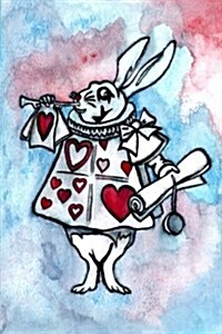 Alice in Wonderland Watercolour Journal - White Rabbit With Trumpet: 100 page 6 x 9 Ruled Notebook: Inspirational Journal, Blank Notebook, Blank Journ (Paperback)