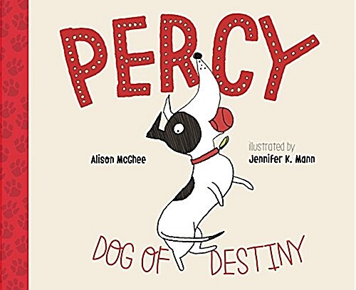Percy, Dog of Destiny (Hardcover)