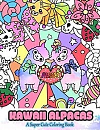 Kawaii Alpacas: A Super Cute Coloring Book (Paperback)