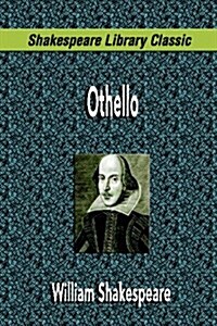 Othello (Shakespeare Library Classic) (Paperback)