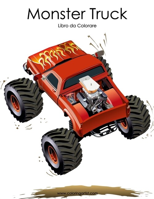 Monster Truck Libro Da Colorare 1 (Paperback)