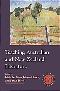 Teaching Australian and New Zealand Literature (Paperback)