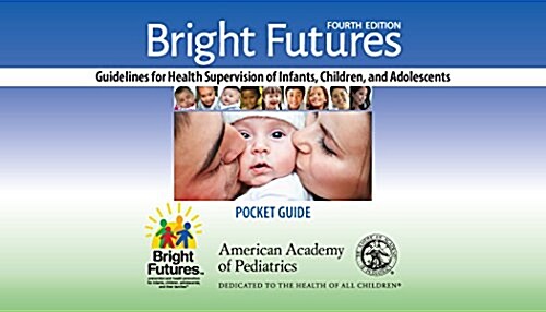 Bright Futures: Guidelines Pocket Guide (Spiral, 4)