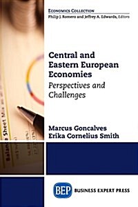 Central and Eastern European Economies: Perspectives and Challenges (Paperback)