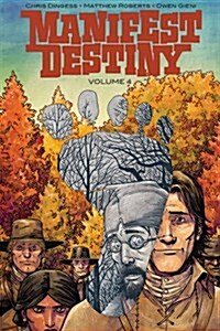 Manifest Destiny Volume 4: Sasquatch (Paperback)