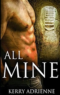 All Mine: 1night Stand Collection (Paperback)