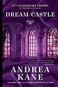 Dream Castle: 25th Anniversary Edition (Paperback)