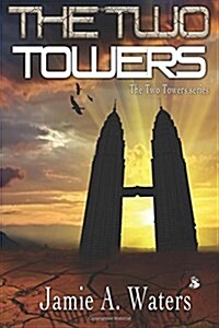 The Two Towers: The Two Towers Series (Paperback)