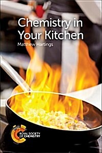 Chemistry in Your Kitchen (Paperback)