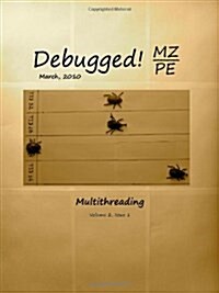 Debugged! Mz/Pe: Multithreading (Paperback)