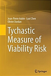 Tychastic Measure of Viability Risk (Paperback, Softcover Repri)