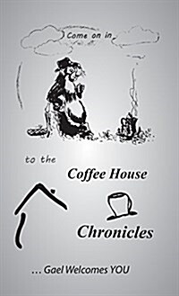 The Coffee House Chronicles (Paperback)