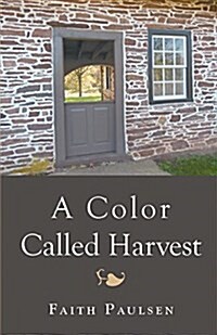 A Color Called Harvest (Paperback)