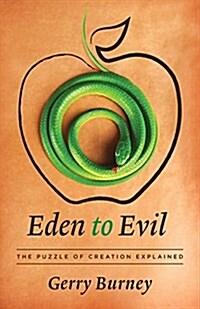 Eden to Evil (Paperback)