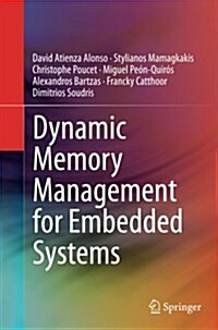 Dynamic Memory Management for Embedded Systems (Paperback, Softcover Repri)