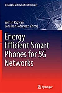 Energy Efficient Smart Phones for 5g Networks (Paperback, Softcover Repri)