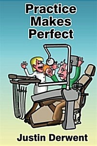 Practice Makes Perfect (Paperback)