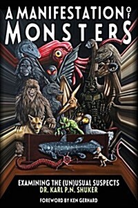 A Manifestation of Monsters: Examining the (Un)Usual Suspects (Hardcover)