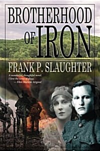 Brotherhood of Iron (Paperback)